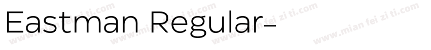 Eastman Regular字体转换